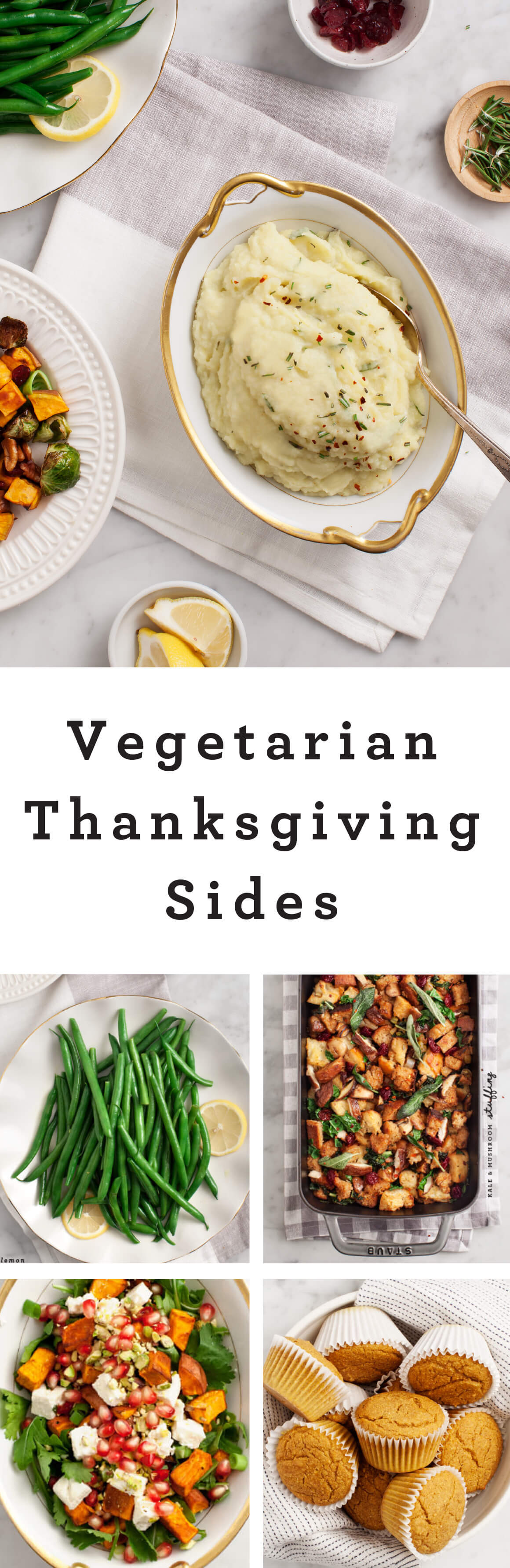 Vegetarian Thanksgiving Dish
 Ve arian Thanksgiving Sides Love and Lemons
